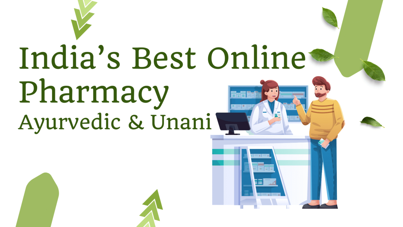 India online drug store with Ayurvedic & Unani medicines – GMP certified herbal products