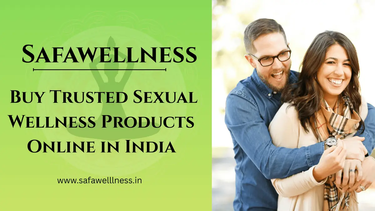 Sexual Wellness Products Online – 100 Herbal Ayurvedic Solutions
