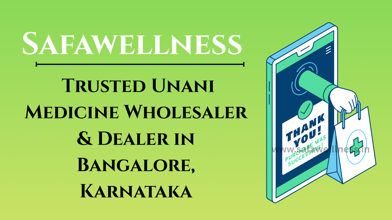 Safawellness online herbal store offering trusted Unani medicine and Ayurvedic products for wellness, vitality, and natural healing.