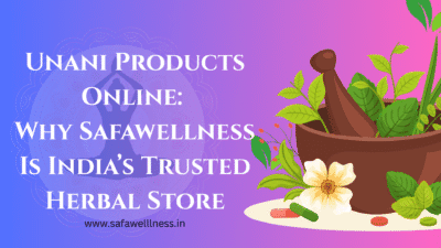 Unani Products Online – Pure Herbal Remedies for Wellness